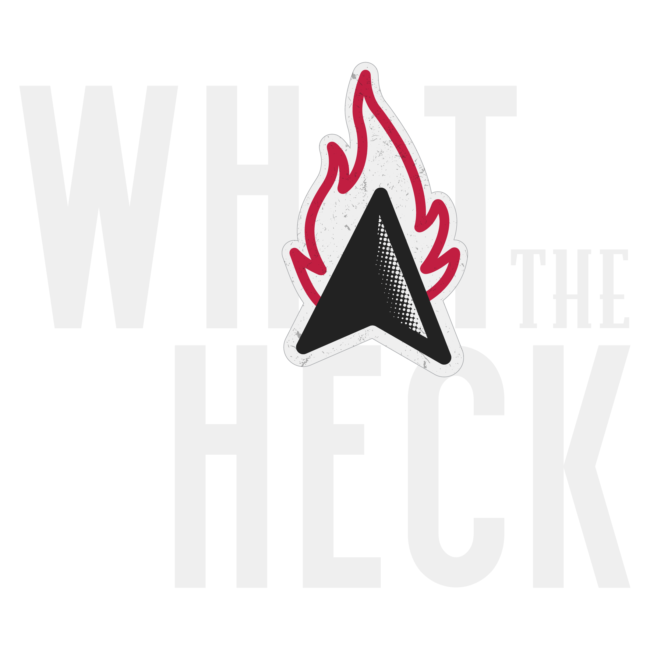 What the Heck – Graphic Design for the Bold & Unboring